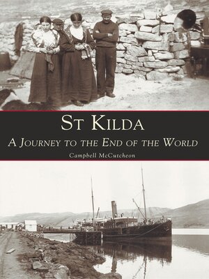 cover image of St Kilda a Journey to the End of the World